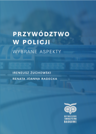 zuchowski_i_radecka_r_przywodztwo_w_policji_wybrane_aspekty_wydawnictwo_ostroleckiego_towarzystwa_naukowego_im_adama_chetnika_ostroleka_2024.png