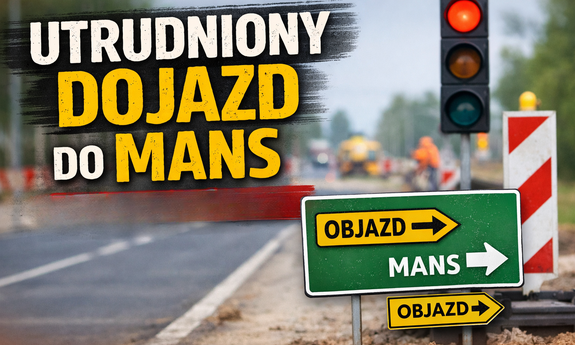 Utrudniony dojazd do MANS
