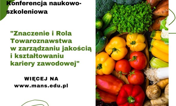 „Znaczenie i Rola Towaroznawstwa w zarządzaniu jakością i kształtowaniu kariery zawodowej – wybrane aspekty”